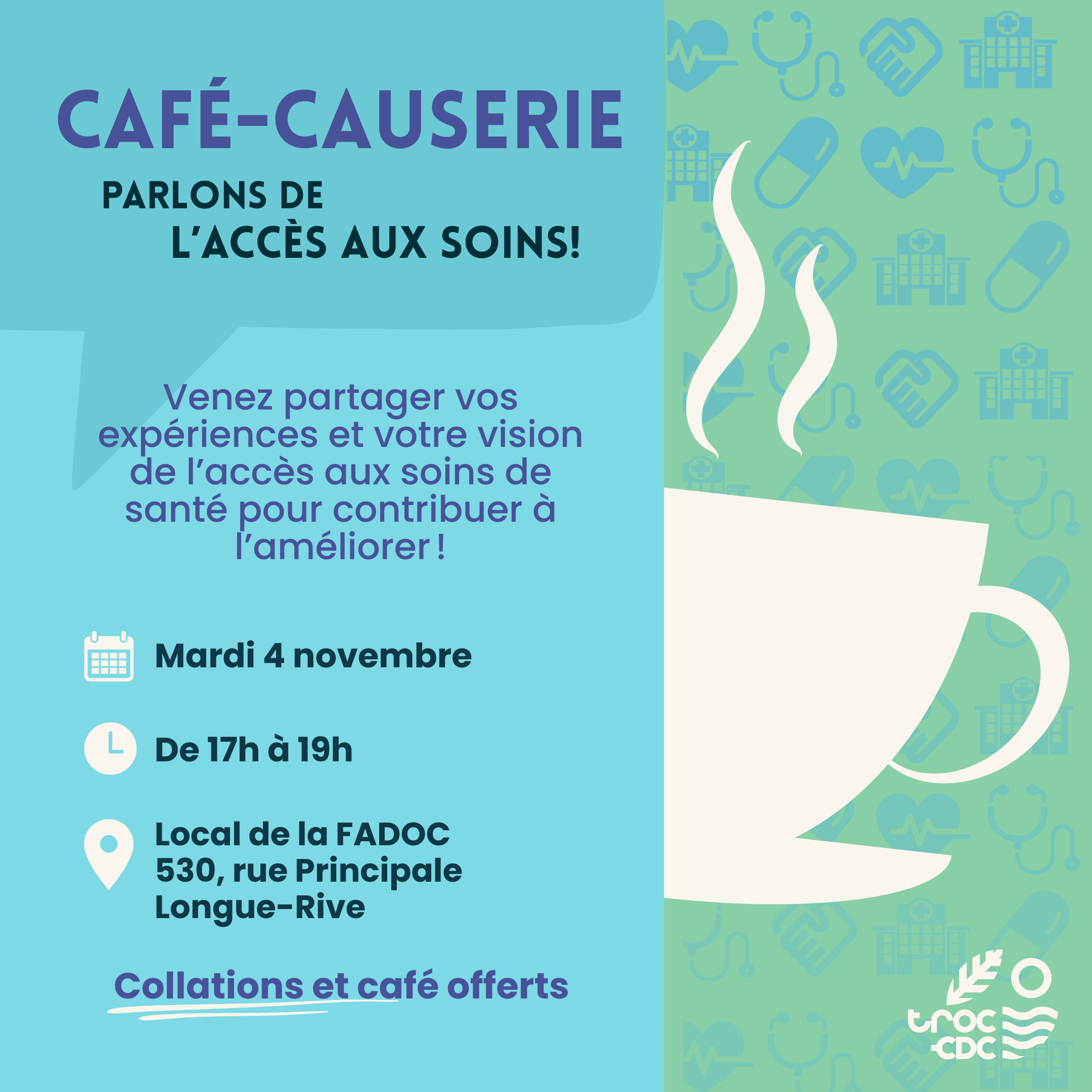 Café-causerie : Parlons de l'accès aux soins en Haute-Côte-Nord - TROC-CDC Côte-Nord