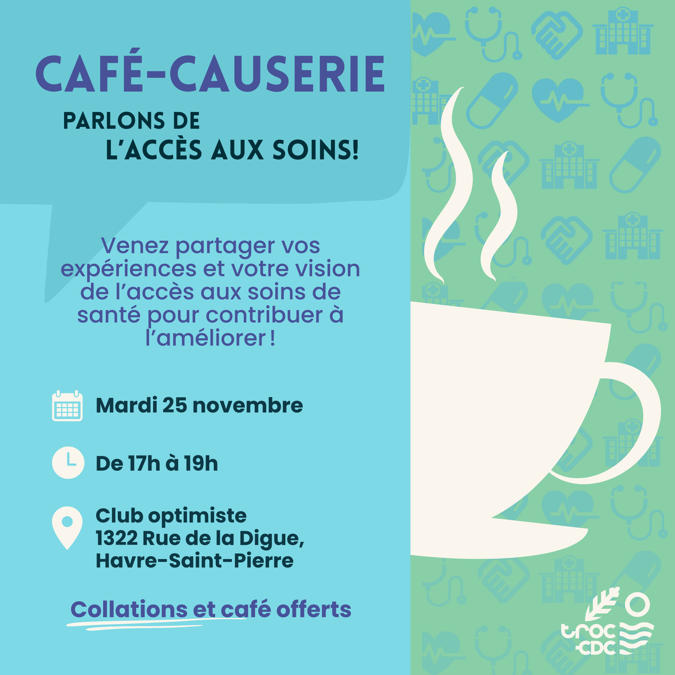 Café-causerie : Parlons de l'accès aux soins en Minganie - TROC-CDC Côte-Nord