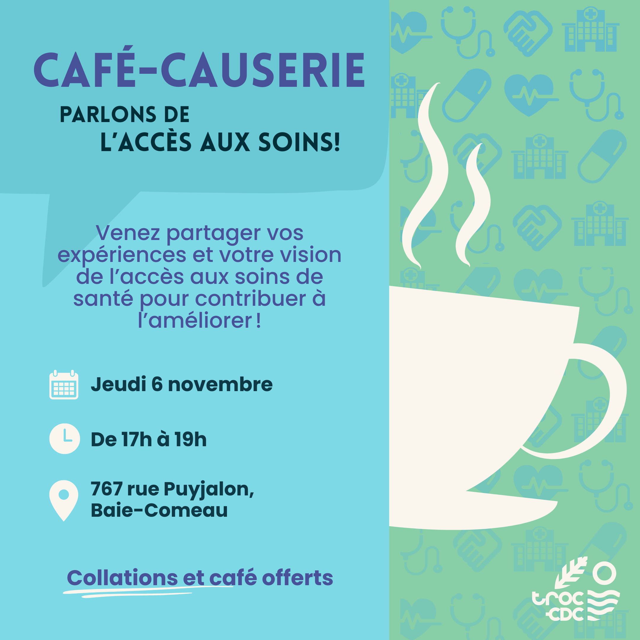 Café-causerie : Parlons de l'accès aux soins dans Manicouagan - TROC-CDC Côte-Nord